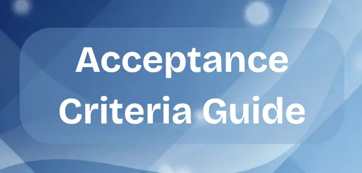Comprehensive guide showing various acceptance criteria formats including Given-When-Then scenarios, checklist templates, and real-world examples for agile user stories